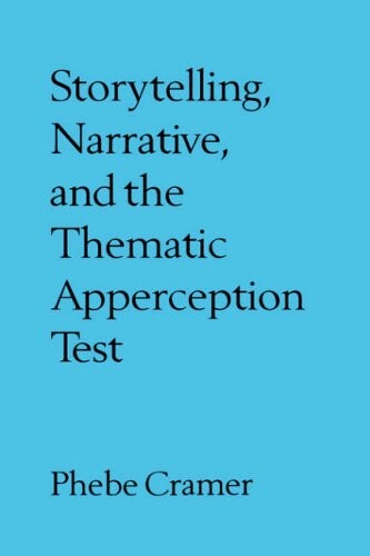 Storytelling, Narrative, and the Thematic Apperception Test