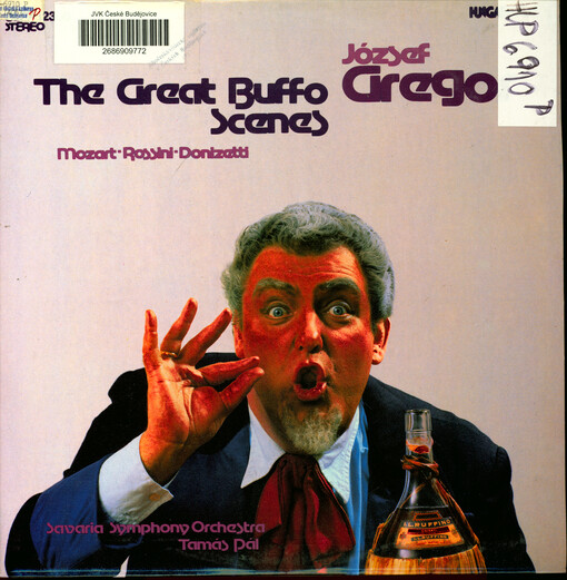 The Great Buffo Scenes József Gregor Mozart - Rossini - Donizetti