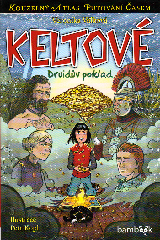 Keltové : druidův poklad