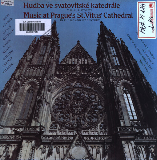 Hudba ve svatovítské katedrále v 18. a 19. století Brixi ; Führer ; Gayer ; Koželuh ; Laube ; Novák ; Sehling ; Škroup ; Vitásek