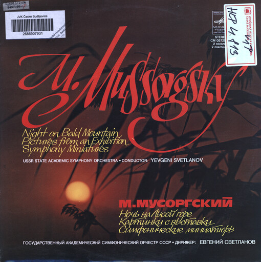 Night on Bald Mountain ; Pictures from an Exhibition ; Symphony Miniatures USSR State Academic Symphony Orchestra - Conductor: Yevgeni Svetlanov