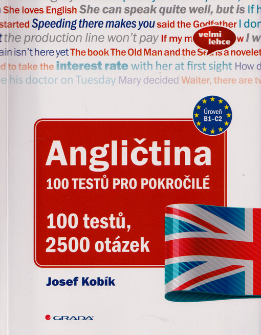 Angličtina : 100 testů pro pokročilé