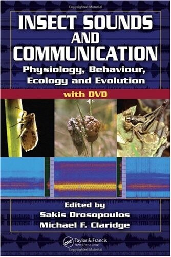 Insect sounds and communication :physiology, behaviour, ecology and evolution