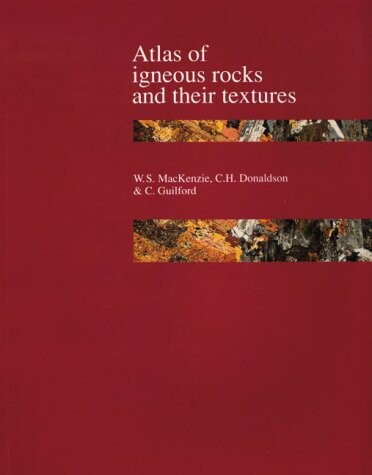 Atlas of igneous rocks and their textures