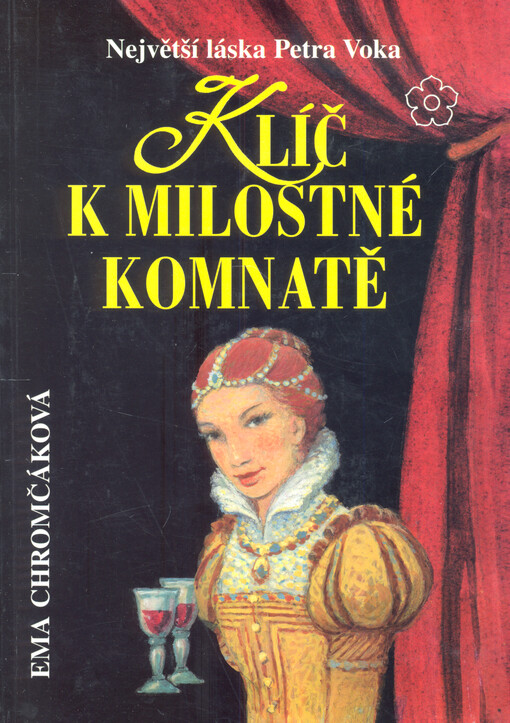 Klíč k milostné komnatě : největší láska Petra Voka