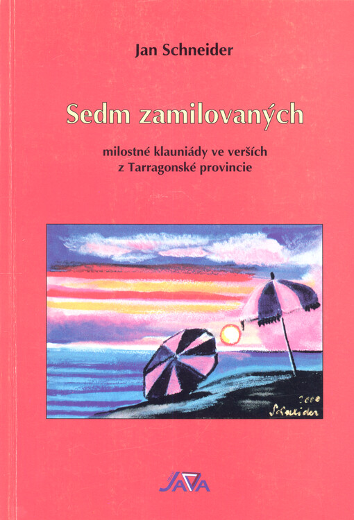 Sedm zamilovaných : milostné klauniády ve verších z Tarragonské provincie