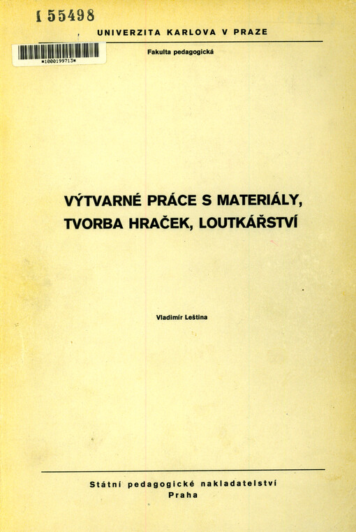 Výtvarné práce s materiály, tvorba hraček, loutkářství