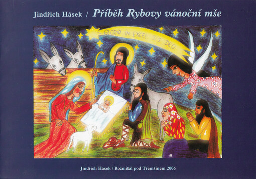 Příběh Rybovy vánoční mše : s obrázky Jozefa Harvana