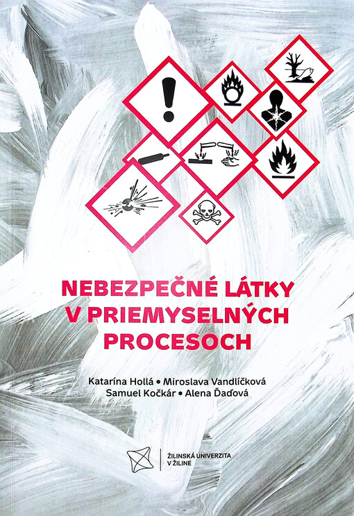 Nebezpečné látky v priemyselných procesoch