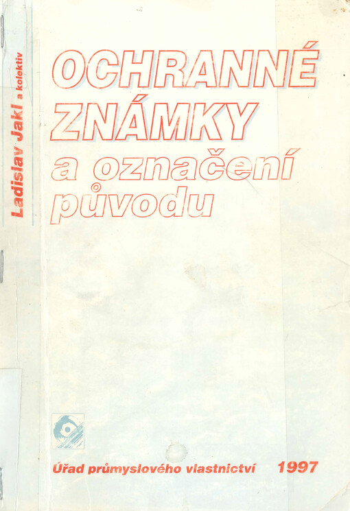 Ochranné známky a označení původu