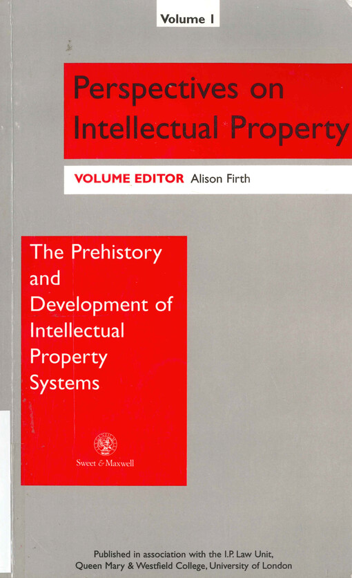 The prehistory and development of intellectual property systems