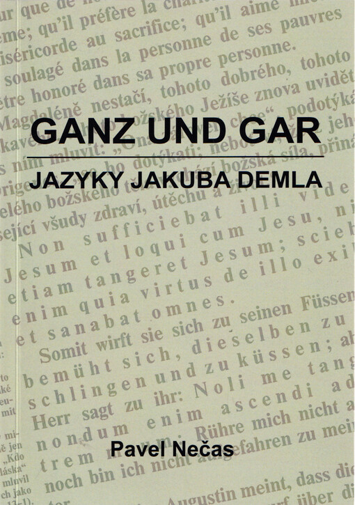 Ganz und gar : jazyky Jakuba Demla