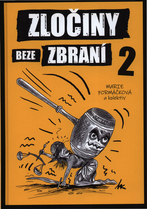 Zločiny beze zbraní, 2. díl