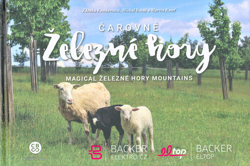 Čarovné Železné hory = Magical Železné hory mountains