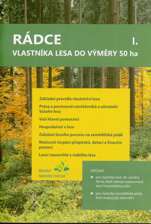Rádce vlastníka lesa do výměry 50 ha