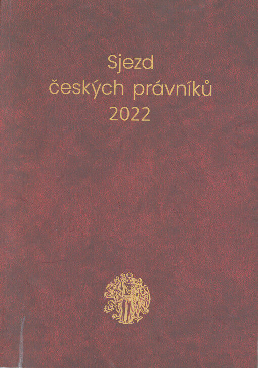 Sjezd českých právníků : Praha 2022