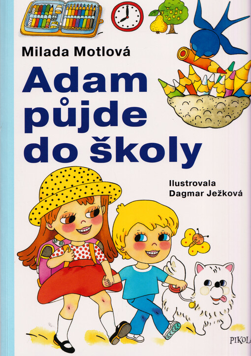 Adam půjde do školy