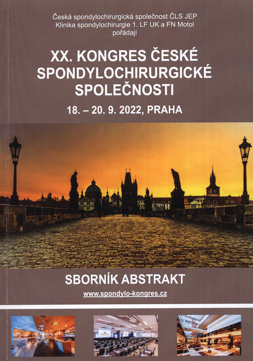... kongres České a Slovenské spondylochirurgické společnosti s mezinárodní účastí : ... : sborník abstraktů