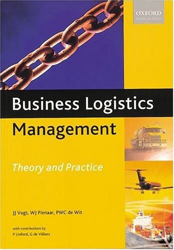 Business logistics management : theory and practice