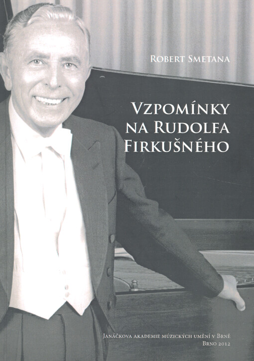 Vzpomínky na Rudolfa Firkušného
