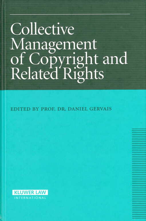 Collective management of copyright and related rights