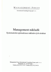 Management nákladů : systematická optimalizace nákladových struktur (odkaz v elektronickém katalogu)