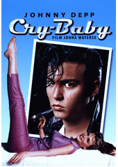 Cry-Baby  (odkaz v elektronickém katalogu)