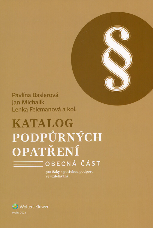 Katalog podpůrných opatření : obecná část : pro žáky s potřebou podpory ve vzdělávání