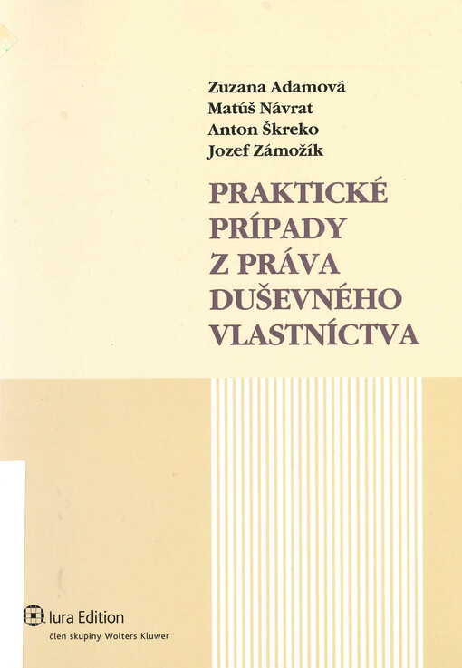 Praktické prípady z práva duševného vlastníctva