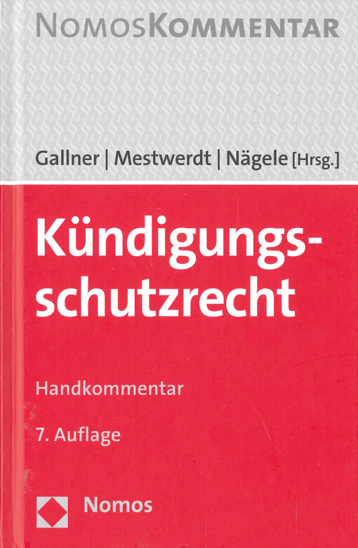 Kündigungsschutzrecht : Handkommentar