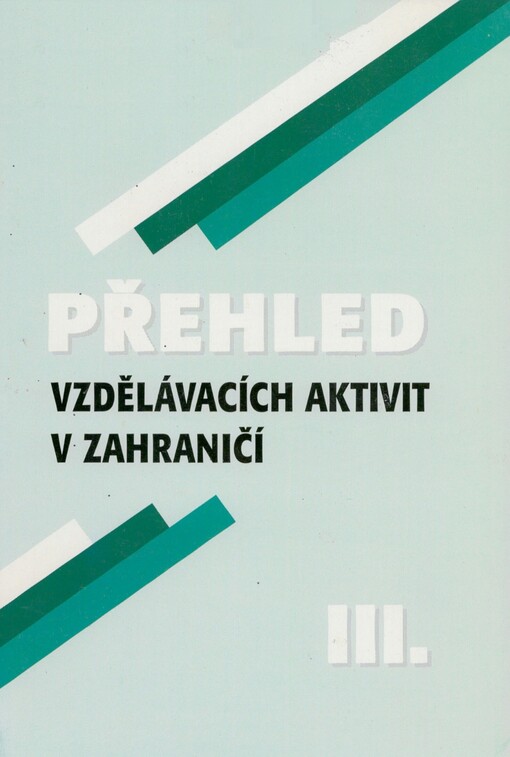 Přehled vzdělávacích aktivit v zahraničí, sv. 3