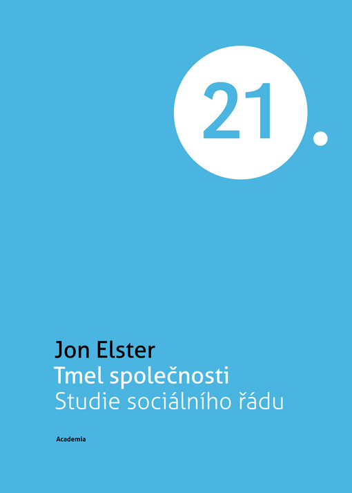 Tmel společnosti :studie sociálního řádu