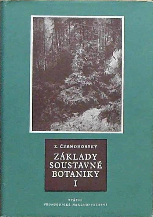 Základy soustavné botaniky.I