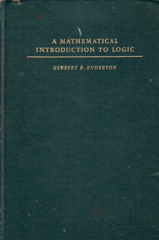 A mathematical introduction to logic