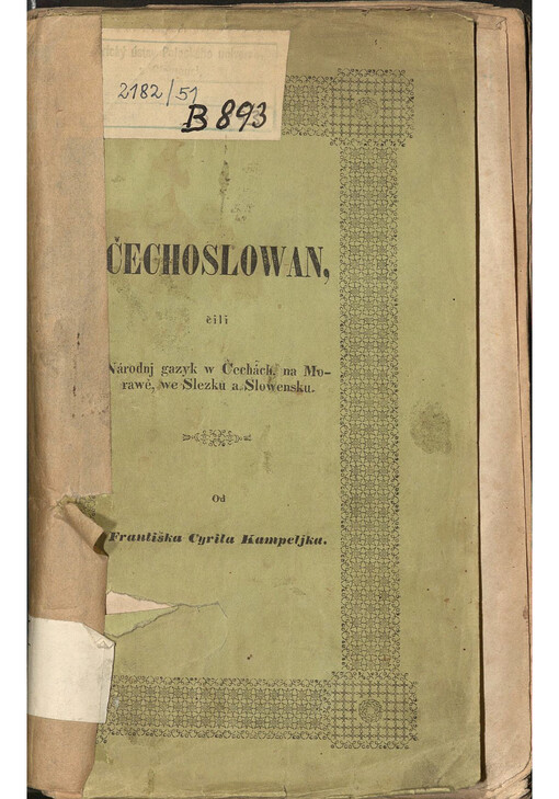 Čechoslowan, čili národnj gazyk w Čechách, na Morawě, we Slezku a Slowensku