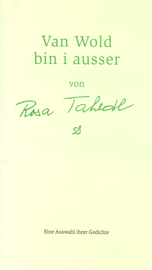 Van Wold bin i ausser : eine Auswahl ihrer Gedichte