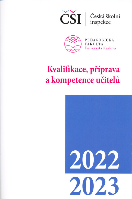 Kvalifikace, příprava a kompetence učitelů