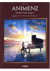 Animenz Popular Anime Songs 1 (odkaz v elektronickém katalogu)
