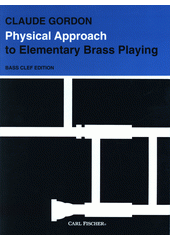 Physical Approach To Elementary Brass Playing (odkaz v elektronickém katalogu)