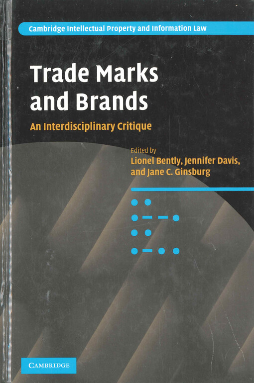 Trade marks and brands : an interdisciplinary critique