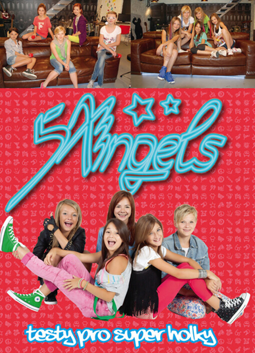 5Angels :testy pro super holky