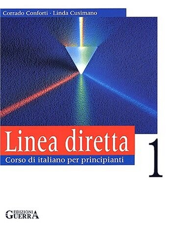 Linea Diretta, Vol. 1: Corso di italiano principianti (Italian Edition)