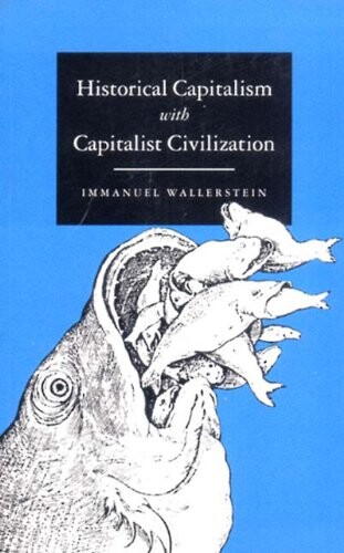 Historical Capitalism with Capitalist Civilization (Second Edition)