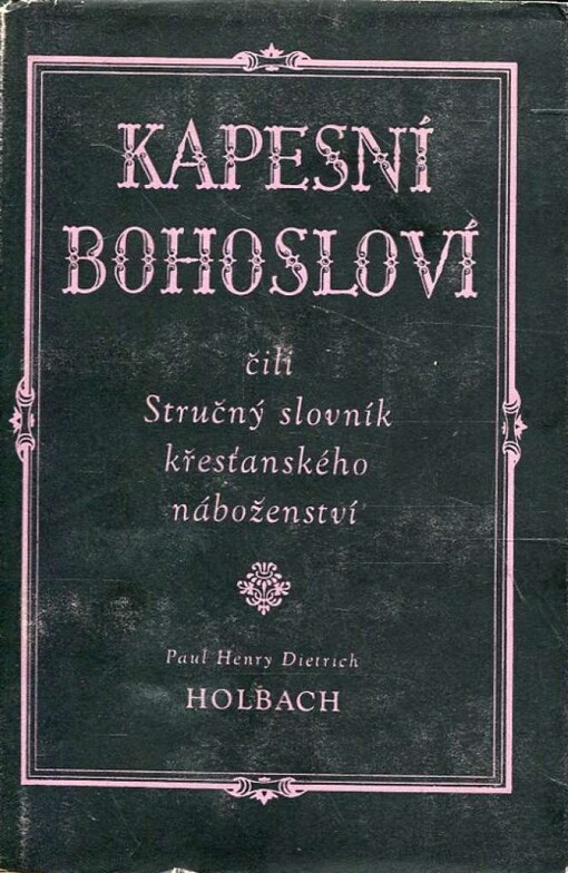Kapesní bohosloví, čili, Stručný slovník křesťanského náboženství