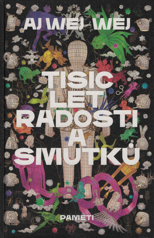 Tisíc let radostí a smutků : paměti