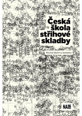 Česká škola střihové skladby  (odkaz v elektronickém katalogu)