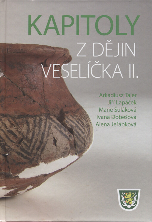 Kapitoly z dějin Veselíčka. II