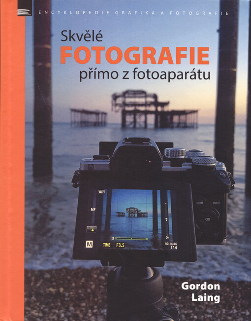 Skvělé fotografie přímo z fotoaparátu