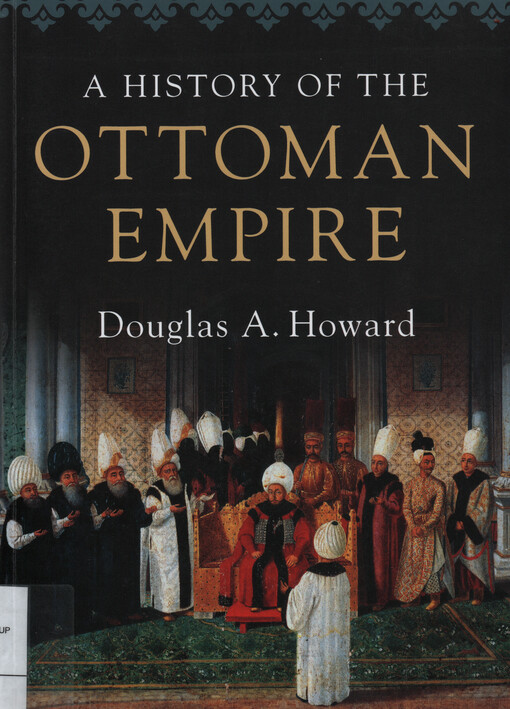 A history of the Ottoman Empire
