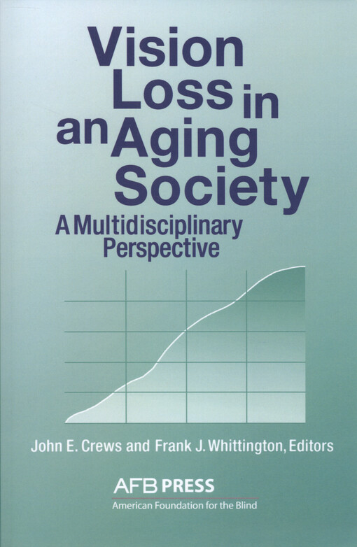 Vision loss in an aging society : a multidisciplinary perspective